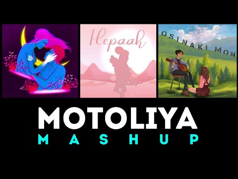 MOTOLIYA 2.0 X HEPAAH X OSINAKI MON || NEW ASSAMESE MASHUP 2K23