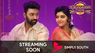 Murungakkai Chips Movie OTT Release Date | Simply South | Shanthanu | Athulya Ravi