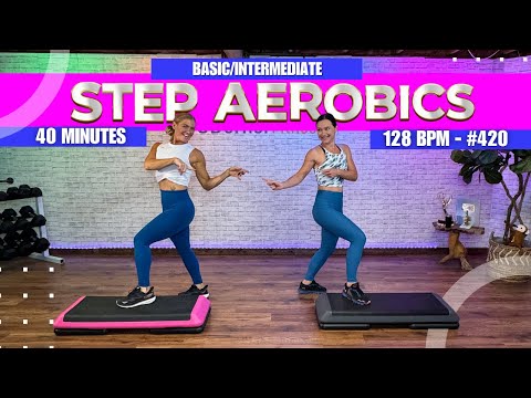 40 Min - Basic to Intermediate STEP Aerobics Cardio Workout - #420 - 128 BPM