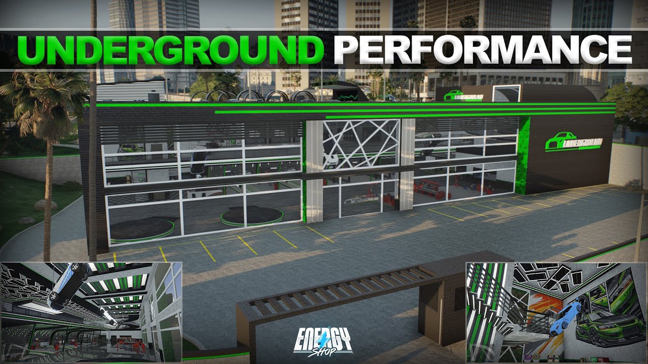 [MLO] Underground Performance - Mechanic GTA 5 FiveM [AVAILABLE NOW]