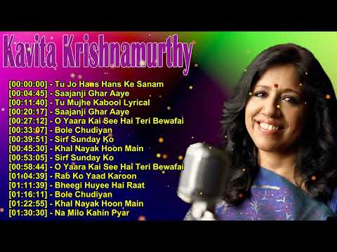Kavita Krishnamurthy - Best of 2000s Bollywood Songs