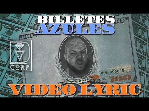 💲 BILLETES AZULES 💲 [Lyric Video] Josh D'Ace Feat. Lyan, Jon Z, Ele A, Osquel, Beltito & Mingo MP