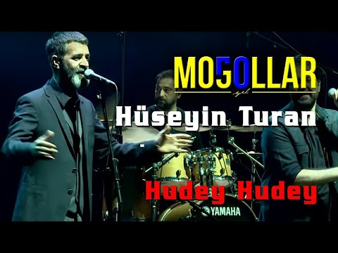 Moğollar & Hüseyin Turan - Hudey Hudey (50. Yıl Konseri)
