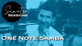 One Note Samba - Sinatra Sessions - poolside bossa nova