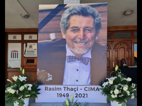 CIMA - RASIM THAQI - NDERIMET E FUNDIT PER LEGJENDEN E HUMORIT - RASIM THAQI - CIMA =27. 03. 2021