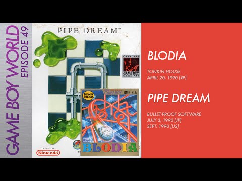 Game Boy World #049: Blodia [Tonkin House, 1989] & Pipe Dream [Bullet-Proof Software, 1989]
