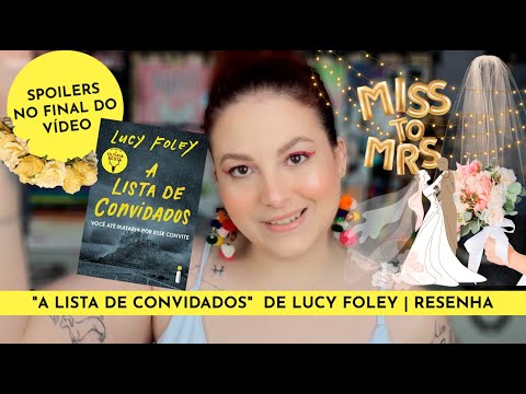 "A LISTA DE CONVIDADOS" DE LUCY FOLEY | RESENHA