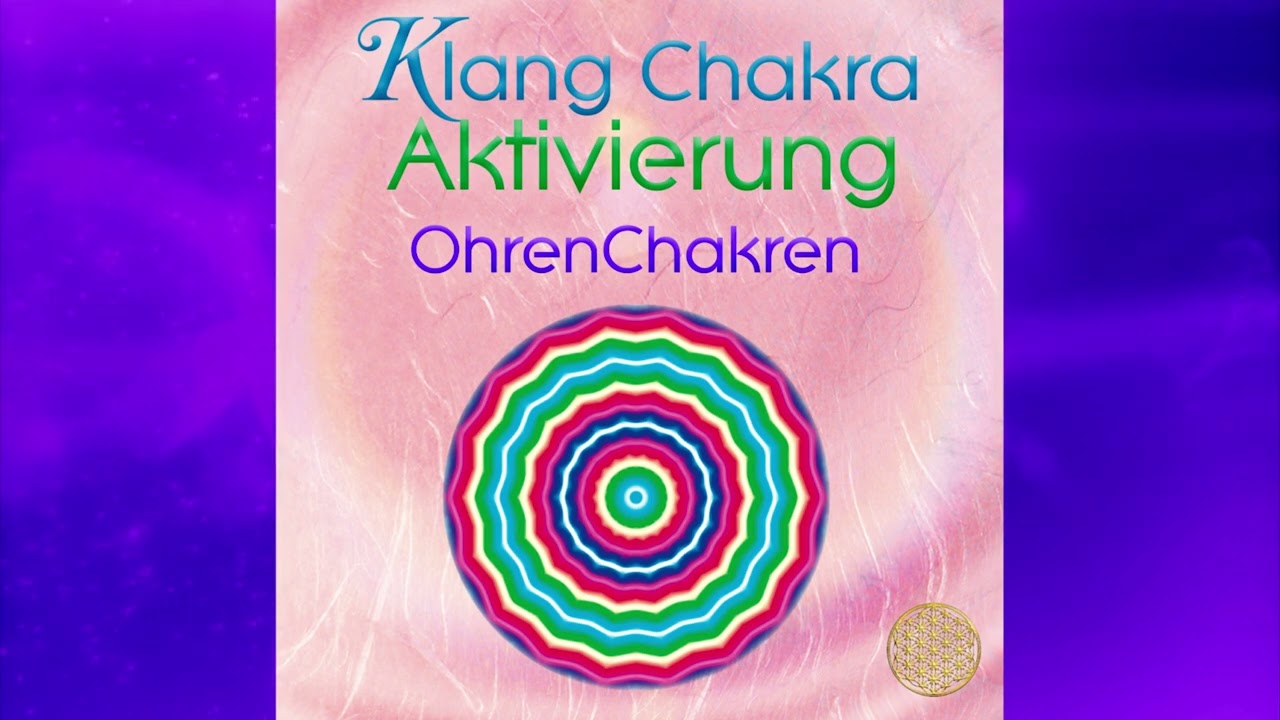Klang Chakra Aktivierung OhrenChakren