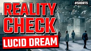 Learn How to Lucid Dream! - REALITY CHECKS - In One Minute.