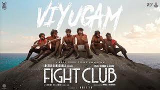 Download lagu Fight Club - Viyugam Video | Vijay Kumar | Govind Vasantha | Abbas A Rahmath | Asal Kolaar mp3