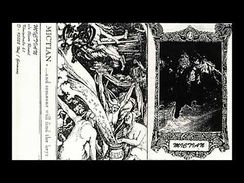 Mictian  – ...And Someone Will Find The Keys (1996) (Dungeon Synth)