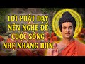 Lời Phật Dạy Thân Tâm Tự Tại Sống Biết Đủ Thì Cuộc Sống Mới An Lạc Và H