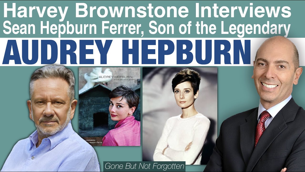 “Veo a mi madre en todas partes”: Sean Hepburn Ferrer, el hijo de Audrey Hepburn