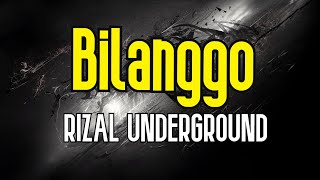 Bilanggo (KARAOKE) | Rizal Underground