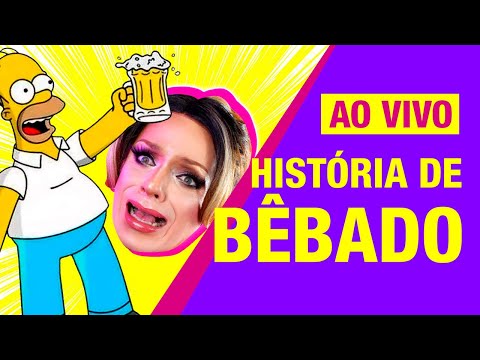 🔴  AO VIVO: HISTÓRIAS DE BÊBADOS - Lorelay Fox