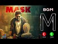 Mask BGM Ringtone Vetri Maaran G V Prakash Kumar Kavin Andrea Jeremiah Remix By Robin
