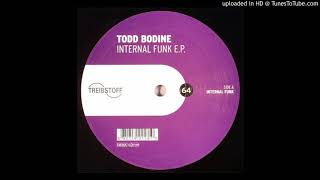 Todd Bodine - Internal Funk
