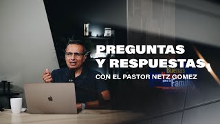 Download lagu Preguntas y Respuestas con el Pastor Netz Gómez... mp3
