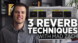 Ableton Reverb Techniques: In The Studio With Mad Zach