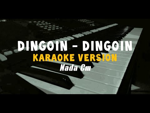 Karaoke DINGOIN - DINGOIN (Nada Wanita) | ROAD TO VALADA 2019