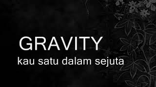 Download lagu Kau Satu Dalam Berjuta - Gravity HQ LIRIK mp3