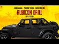 Rubicon Drill: Lo-Fi | Laddi Chahal | Parmish Verma | Gurlez Akhtar | EP - Forever