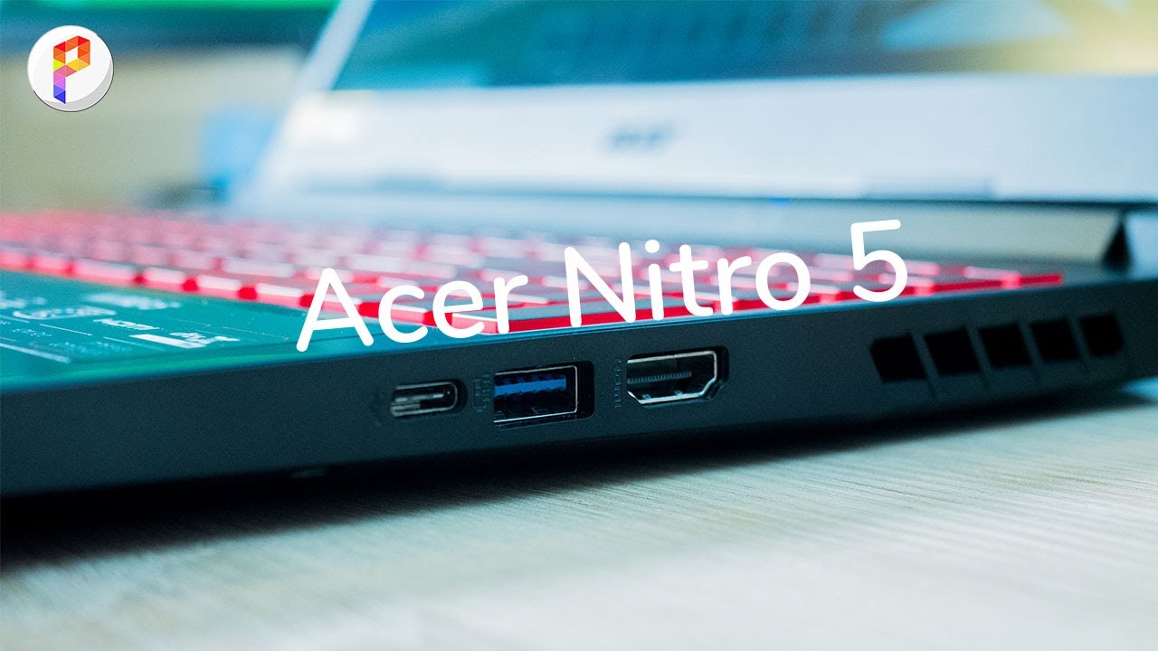 Acer Nitro 5, le meilleur PC Gamer 