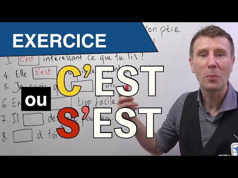 C'EST ou S'EST - cours de français
