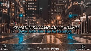 Download lagu DJ TAJAM TAJAM KATA KATAMU/ SEMAKIN SAYANG SEMAKIN KEJAM (Rita Sugiarto) SLOW BASS🔊 FYP TIKTOK 2023. mp3 Download lagu DJ TAJAM TAJAM KATA KATAMU/ SEMAKIN SAYANG SEMAKIN KEJAM (Rita Sugiarto) SLOW BASS🔊 FYP TIKTOK 2023. mp3
