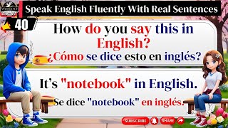 Speak English Fluently With Real Sentences