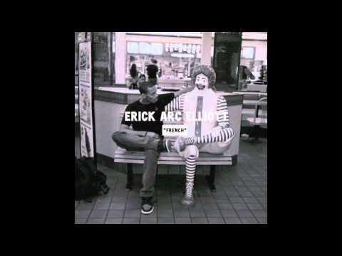 Erick Arc Elliott - FRENCH (Prod. By The Soundmen)