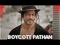 PUBLIC BOYCOTT PATHAN Pathan Pathan Trailer Srk Status
