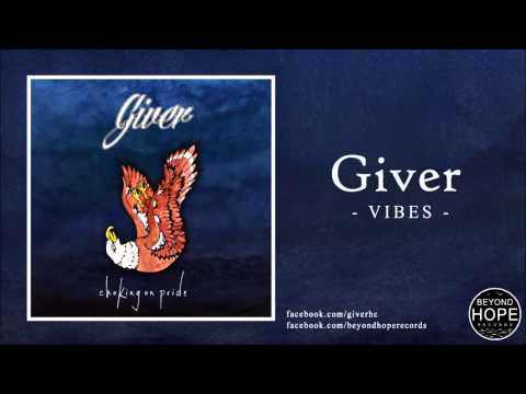 Giver - Vibes / Beyond Hope Records