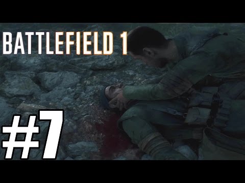 Battlefield 1 Gameplay Walkthrough Part 7 - War Stories Campaign