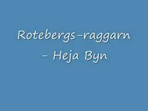 Rotebergsraggarn - Heja Byn