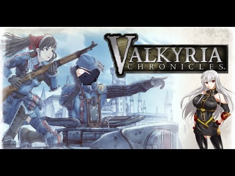 Fighting For The Other Side Now - Let's Play: Valkyria Chronicles - Part 26