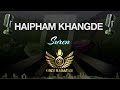 Suren - Haipham Khangde (Manipuri Karaoke | Instrumental | Track)