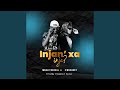 Mbali The Real, 2woshort - Injan' Xa inje (feat. Teddy, Beekay & Xavier) | Amapiano
