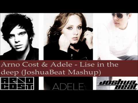 Arno Cost & Adele - Lise in the deep (JoshuaBeat Mashup)