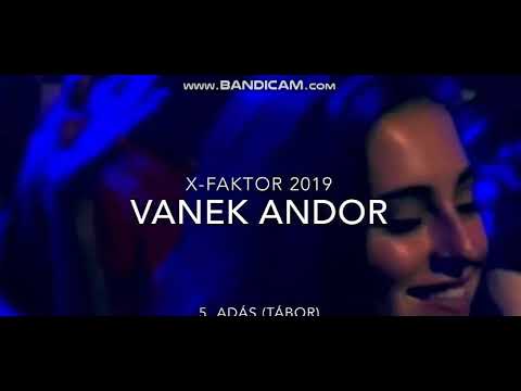 Vanek Andor eddigi éneklései az X FAKTOR-ban.