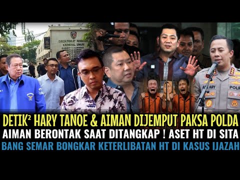 DETIK² HARY TANOE & AIMAN DIJEMPUT PAKSA 🤣🤣 AIMAN BERONTAK TOLAK DIPENJARA😅 ASET HT DI SITA NEGARA 😱