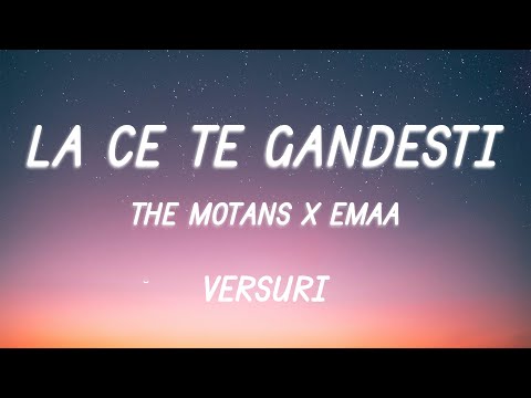 The Motans x EMAA - La ce te gândești | Lyric Video