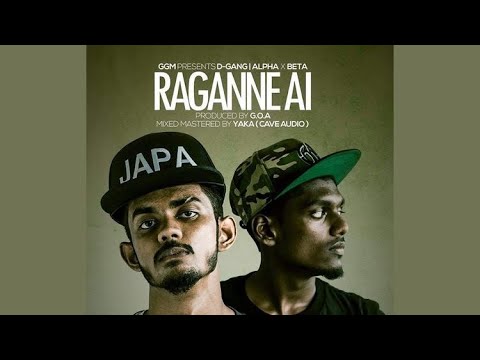 Raganne Ai (රගන්නෙ ඇයි) Alpha & beta (Official Audio)