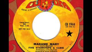 FIVE STAIRSTEPS & CUBIE  Madame Mary