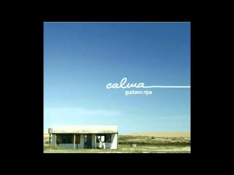 Gustavo Ripa - Calma (2010)