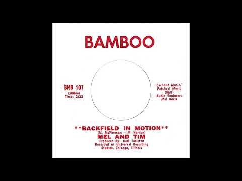 Backfield In Motion - Mel & Tim