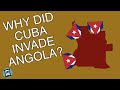 Why Did Cuba Intervene In Angola Short Animated Documentary