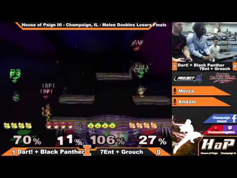 [House of Paign III] Dart!/BlackPanther(Marth/Fox) vs. BERT|7ent/Grouch(Sheik/Fox) Melee Doubles