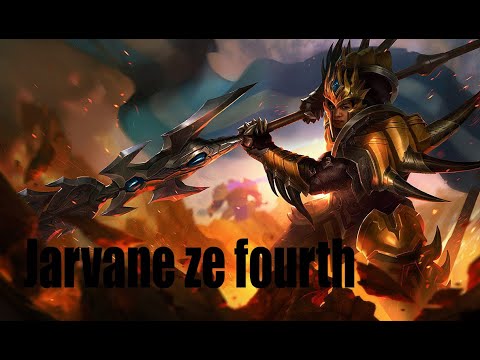 Jarvane ze fourth - LOL highlights