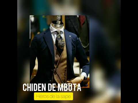 Héros de la sape - Chiden De Mbuta